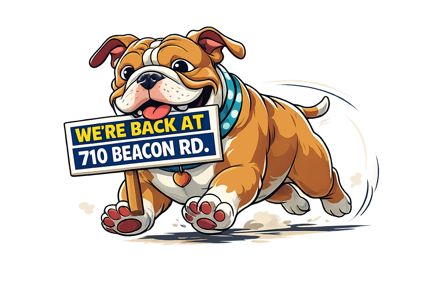 Bulldog holding sign with the schools address 710 Beachon Rd