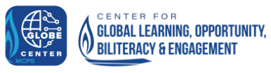 Centers for Global Learning, Opportunity, Biliteracy & Engagement (GLOBE)