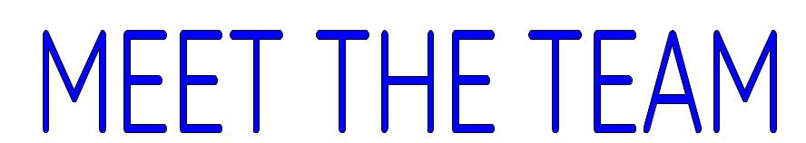 MEET THE TEAM SIGN 2.0.jpg